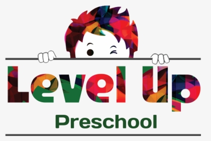 Level Up Preschool Logo - Preschool Daycare Logo Png, Transparent Png, Transparent PNG