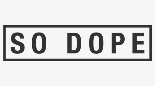 So Dope Amsterdam - Monochrome, HD Png Download, Transparent PNG