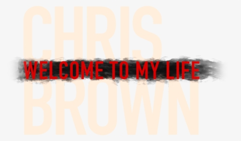 Welcome To My Life - Graphic Design, HD Png Download, Transparent PNG