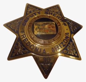 Rare Arizona Deputy Sheriff Badge Centennial Fredonia - Badge, HD Png Download, Transparent PNG