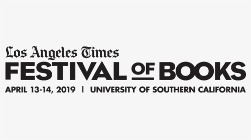 Los Angeles Times Festival Of Books 2019, HD Png Download, Transparent PNG