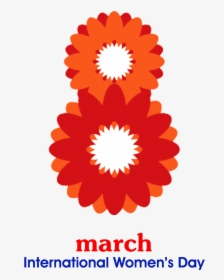 Happy Women S Day Png Images Transparent Backgound - 8 March International Women's Day 2018, Png Download, Transparent PNG