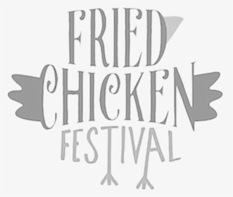 Ma Mommas House Fried Chicken Festival - Graphic Design, HD Png Download, Transparent PNG