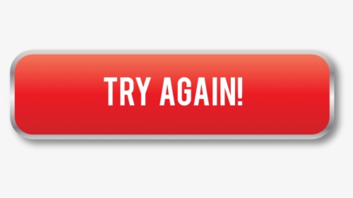 Try Again Button, HD Png Download, Transparent PNG