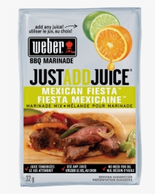 Image Of Weber® Just Add Juice® Mexican Fiesta Marinade - Carne Asada Seasoning Packet, HD Png Download, Transparent PNG