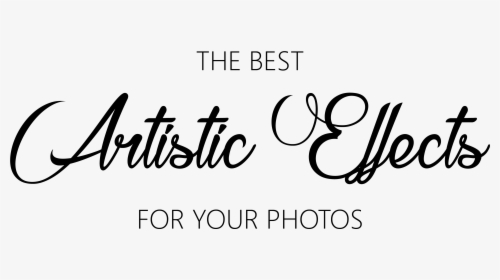 The Best Artistic Effects For Your Photos - Calligraphy, HD Png Download, Transparent PNG