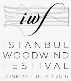 Istanbul Woodwind Festival - Calligraphy, HD Png Download, Transparent PNG