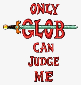 Only Glob Can Judge Me - Calligraphy, HD Png Download, Transparent PNG