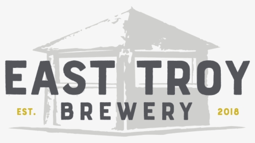 East Troy Brewery, HD Png Download, Transparent PNG