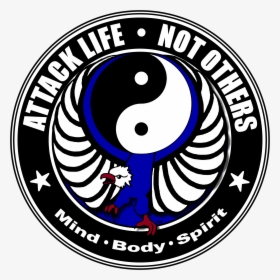 Attack Life, Not Others, HD Png Download, Transparent PNG