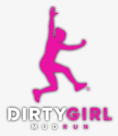 Dirty Girl Mud Run, HD Png Download, Transparent PNG