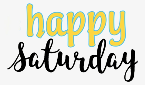 #happy Saturday - Shout Out Saturday, HD Png Download, Transparent PNG
