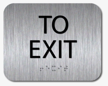 Brushed Stainless To Exit Sign - Almacenes Exito, HD Png Download, Transparent PNG