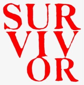 Aesthetic Text Quote Red Survivor Survive Freetoedit, HD Png Download, Transparent PNG