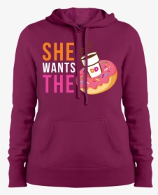 She Wants The Dunkin’ Donuts Sweatshirt, Hoodie - Poleras De Damas Png, Transparent Png, Transparent PNG