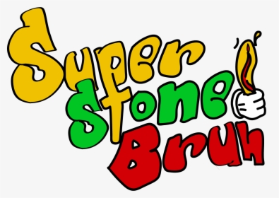 Super Stoned Bruh , Png Download, Transparent Png, Transparent PNG