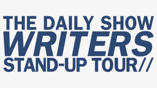 The Daily Show Writers Stand-up Tour, Featuring David, HD Png Download, Transparent PNG