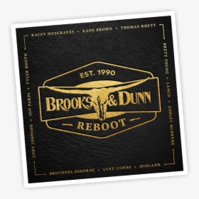 Brooks & Dunn Announce New Album Reboot Featuring Collaborations - Label, HD Png Download, Transparent PNG
