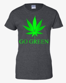 Go Green Weed Vape Nation Marijuana Leaf 420 Men/women - T-shirt, HD Png Download, Transparent PNG