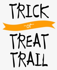 Trick Or Treat Trail, HD Png Download, Transparent PNG