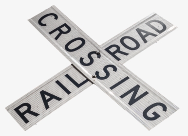 Railroad Crossing, Sign, Warning, Railroad, Crossing, HD Png Download, Transparent PNG