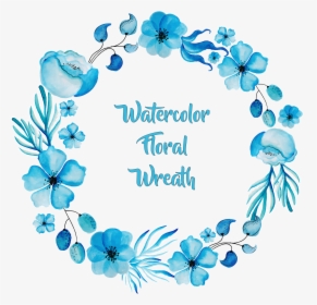 Blue Flower Wreath Watercolor Painting Exquisite Clipart - Blue Floral Frame Png, Transparent Png, Transparent PNG