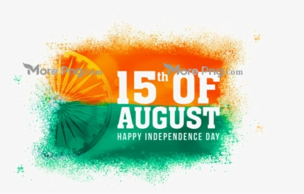 15 August Png Free Download - Independence Day Images Hd 2018, Transparent Png, Transparent PNG
