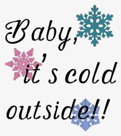 Transparent Baby It S Cold Outside Png - Schneeflocken, Png Download, Transparent PNG