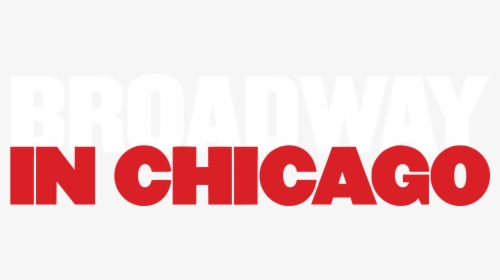 Broadway In Chicago Logo, HD Png Download, Transparent PNG