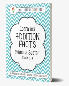Learn My Addition Facts {memory System 0-9} - Poster, HD Png Download, Transparent PNG