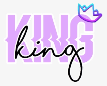 #king #purple #text #purpletext #kingtext #softpurple - Graphic Design, HD Png Download, Transparent PNG