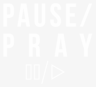 Pause/pray, HD Png Download, Transparent PNG