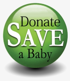 Save A Baby, HD Png Download, Transparent PNG
