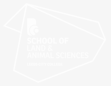 School Of Land & Animal Sciences - Sign, HD Png Download, Transparent PNG