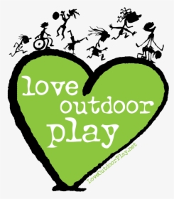 Love Outdoor Play, HD Png Download, Transparent PNG