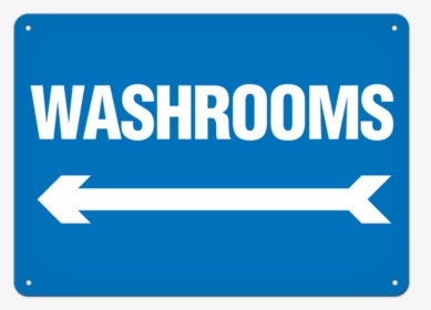 Washrooms Sign With Arrow, HD Png Download, Transparent PNG