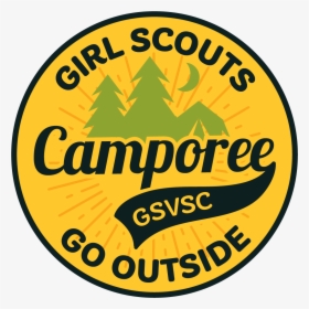 Girl Scouts Go Outside Camporee Patch Take - Label, HD Png Download, Transparent PNG