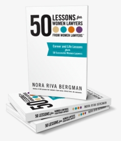 Com/wp Lessons For Women Mockup - 50 Lessons From Women Lawyers, HD Png Download, Transparent PNG