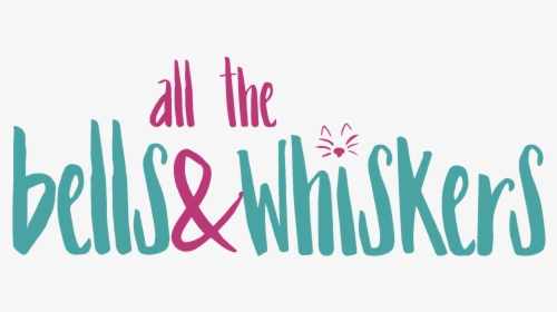 All The Bells & Whiskers - Graphic Design, HD Png Download, Transparent PNG
