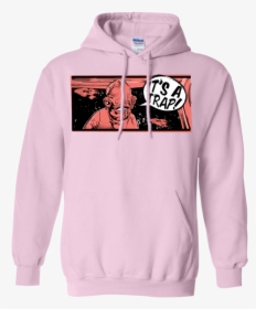 Its A Trap T Shirt & Hoodie, HD Png Download, Transparent PNG
