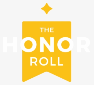 The Honor Roll Honored - Graphic Design, HD Png Download, Transparent PNG