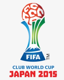 Fifa Club World Cup 2015 Logo, HD Png Download, Transparent PNG