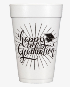 Pre-printed Styrofoam Cups Happy Graduation - Pint Glass, HD Png Download, Transparent PNG
