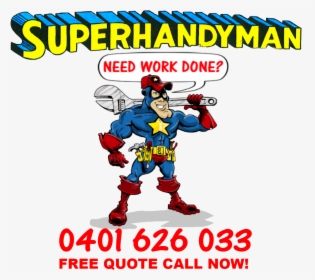 Super Handyman Tm - Super Handyman, HD Png Download, Transparent PNG