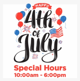 4th Of July Special Hours - Rustic Happy 4th Of July, HD Png Download, Transparent PNG