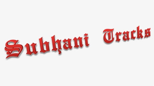 Welcome To Subhani Tracks - Subhani Name, HD Png Download, Transparent PNG