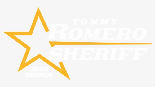 Tommy Romero For Iberia Parish Sheriff - Graphic Design, HD Png Download, Transparent PNG