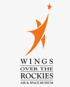 Wings Over The Rockies Logo Vertical No Bg - Wings Over The Rockies Png, Transparent Png, Transparent PNG