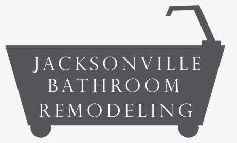 Jacksonville Bathroom Remodeling - Sign, HD Png Download, Transparent PNG
