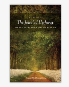 My New Memoir The Jeweled Highway - Nature Photographer, HD Png Download, Transparent PNG